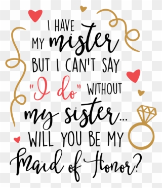 File - Found My Mister But I Need My Sister Clipart