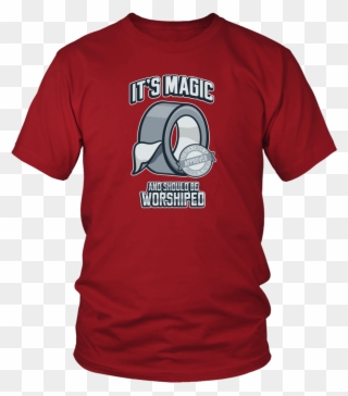Duct Tape Is Magic T-shirt - Larry Bernandez T Shirt Clipart