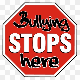 Royalty Free Conflict Clipart Relational Bullying - Bullying Stops Here Sign - Png Download