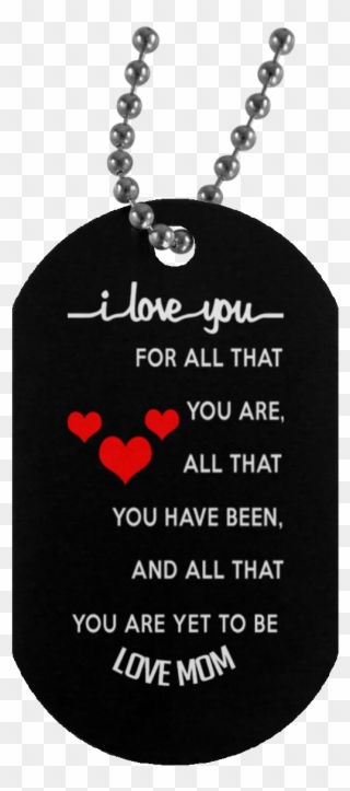 I Love You Dog Tag Necklace - Personalized Dog Tags For Son Clipart