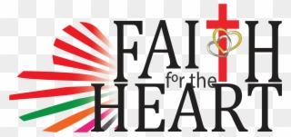 Home Faith For The Heart - Graphic Design Clipart