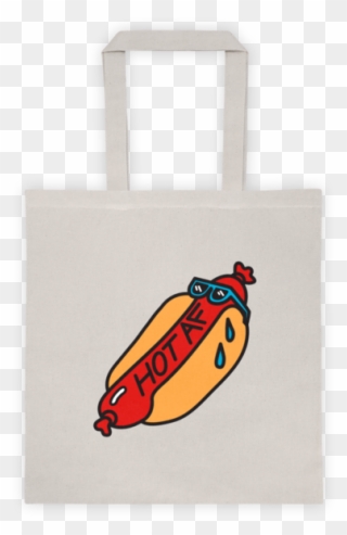 Hot Af Tote Bag - Tote Bag Clipart
