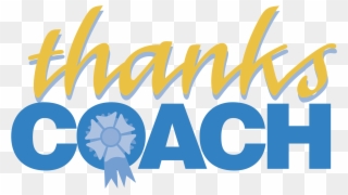 Thanks Coach Logo Png Transparent - Thanks Coach Clipart
