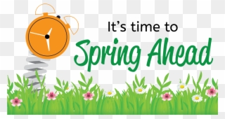 Transparent Spring Ahead - Spring Ahead Graphics Clipart