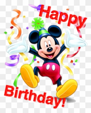 Mickey Mouse Happy Birthday Png - Happy Birthday Mickey Mouse Clipart