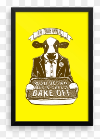 "4/20 Vegan Mac & Cheese Bake Off" Framed Poster Breshnyda - Crest Clipart