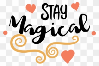 Someone Asks A Great Question - Stay Magical Transparent Clipart