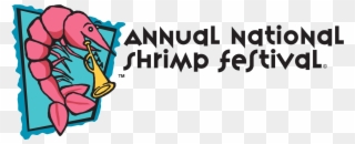 Don't Miss The Annual National Shrimp Festival Voted - 47th Annual Shrimp Festival In Gulf Shores Al Clipart