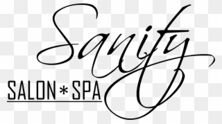 Sanity Salon & Spa - Things May Change Us But We Start Clipart