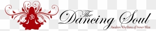 The Dancing Soul - Dance Is The Hidden Language Of The Soul Word Art Png Clipart
