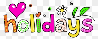 Holidays Typography Clipart - School Holiday Clipart - Png Download