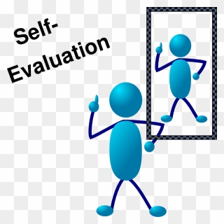 Self Evaluation Of The - Self Evaluation Clipart - Png Download