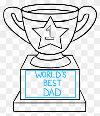 How To Draw Trophy - #1 Dad Trophy Drawing Clipart