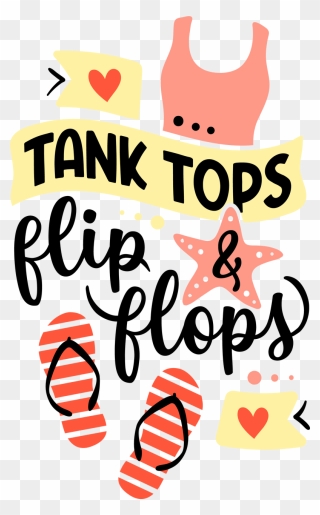 Free Tank Tops And Flip Flops Svg Cut File Clipart