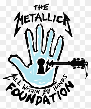 Metallica Clipart Post Apocalyptic - Metallica All Within My Hands Foundation - Png Download