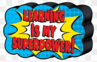 Superhero Magnetic Whiteboard Eraser - Learning Is Our Superpower Sign Clipart
