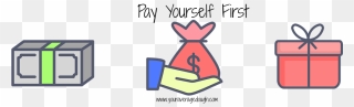 Pay Yourself First Clipart - Png Download