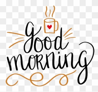 Good Morning Png Transparent Images - Good Morning Png Text Clipart