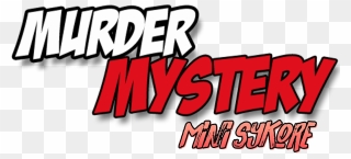 Murder Mystery Mini Hardcore Season 1 - Murder Mystery Logo Png Clipart