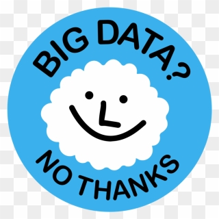 Big Data No Thanks Cloud - Transparent Background Big Data Png Clipart