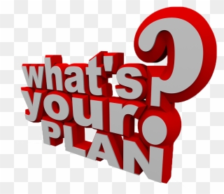 Plan Clipart Transparent - Your Plan Clip Art - Png Download