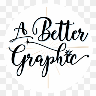 A Better Graphic - Calligraphy Clipart