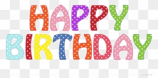 Colorful Happy Birthday Png Image With Transparent - Happy Birthday Words Simple Clipart
