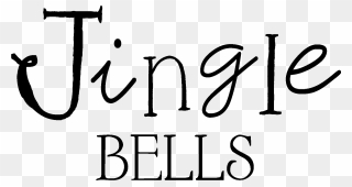 Transparent Jingle Bells Png - Calligraphy Clipart