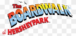 The Boardwalk At Hersheypark - Hershey Park Boardwalk Logo Clipart