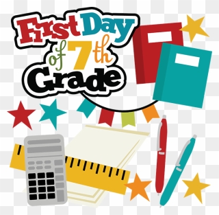 First Day Of Th - First Day Of Grade 7 Clipart