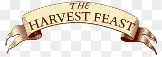 Feast Clipart Harvest Feast - Png Download