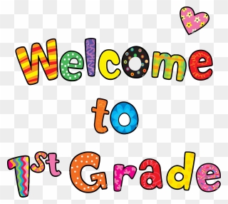 Welcome To First Grade Clipart Png Â - Welcome To First Grade Transparent Png