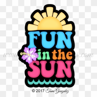 Fun In The Sun Clipart Images Clipart Freeuse Download - Png Download