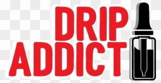 Drip Addict - Prévention Addiction Clipart