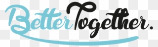 Picture Royalty Free Stock Better Together - Better Together Logo Clipart