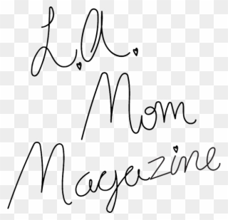 La Mom Magazine - Portable Network Graphics Clipart