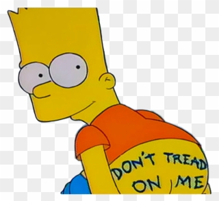 Simpson Simpsons Thesimpsons Bart Bartsimpson Dont - Dont Tread On Me Bart Clipart