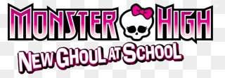 New Ghoul At School - Monster High Logo Png Clipart