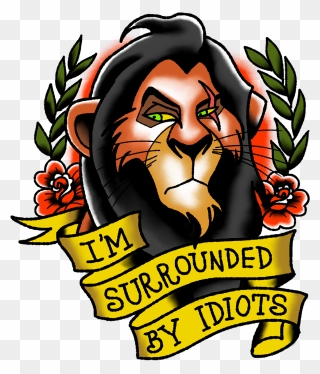 Lion King Sticker I M Surrounded By Idiots Clipart