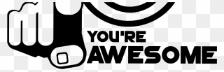 You Re Awesome Png Clipart