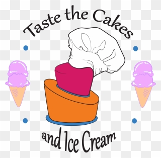 Transparent Ice Cream Clipart - Taste The Cake And Ice Cream - Png Download