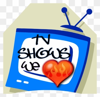 Tv Shows Clipart I Like - Love Tv Shows - Png Download