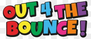 Out 4 The Bounce Inflatables - Out 4 The Bounce Clipart