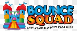 Bounce Squad Bouncy Castle Hire Swindon - Bounce Squad Bouncy Castle Hire Clipart