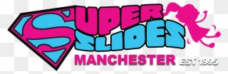 Super Slides - Manchester Clipart