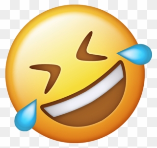 And, You're Probably Asking Yourself By Now, Who Cares - Tears Of Joy Emoji Png Clipart