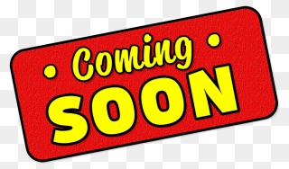 Coming Soon Tag Png Clipart