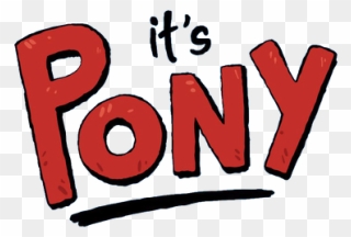 It"s Pony Logo - Its Pony Clipart
