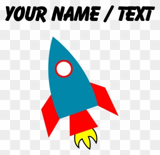 Rocketship Clipart Name - Png Download