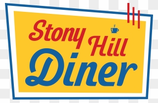 Welcome To The Stony Hill Diner - Sign Clipart